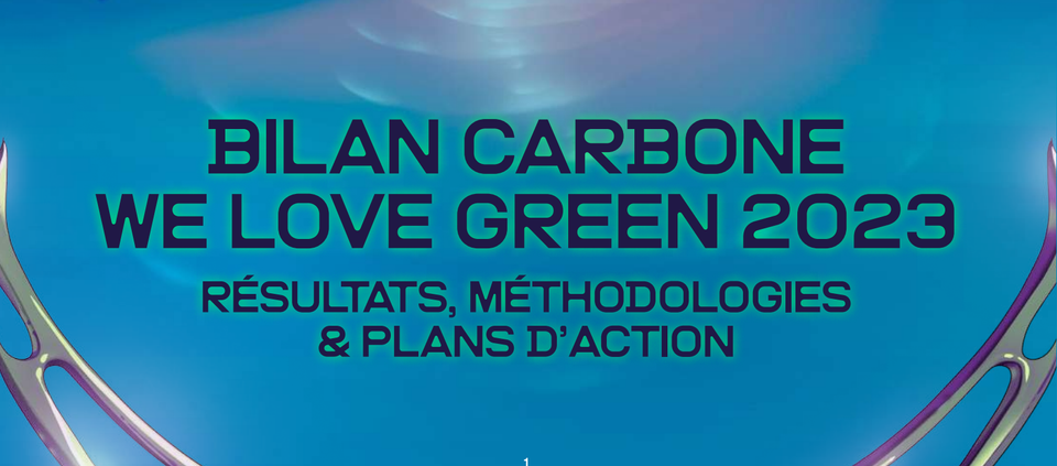 We Love Green, au rapport !